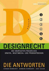 Barbara Berndorff, Gunnar Berndorff, Knut Eigler: Designrecht - Die Antworten