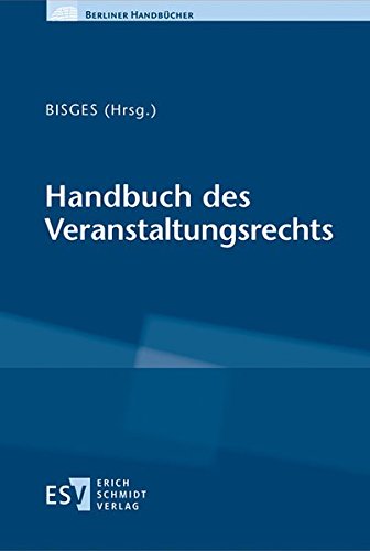 Knut Eigler: Handbuch des Veranstaltungsrechts